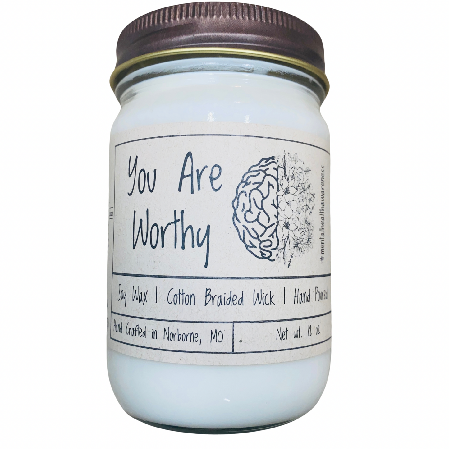 You Are Worthy | Hand Poured Scented Soy Candle