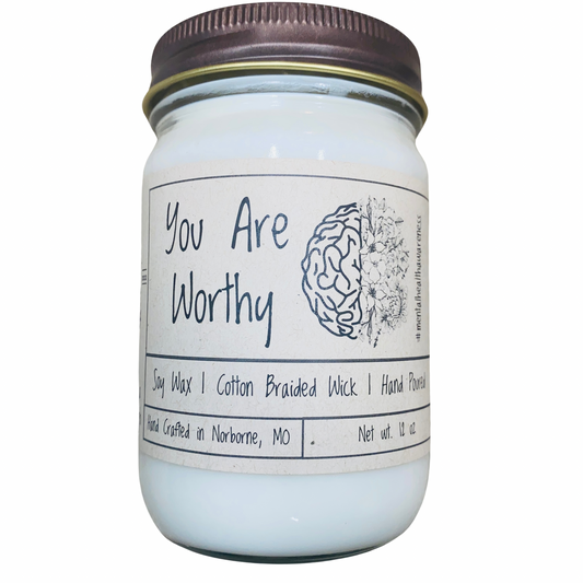 You Are Worthy | Hand Poured Scented Soy Candle